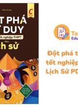 Đột phá tư duy kì thi tốt nghiệp THPT môn Lịch Sử PDF Winbook